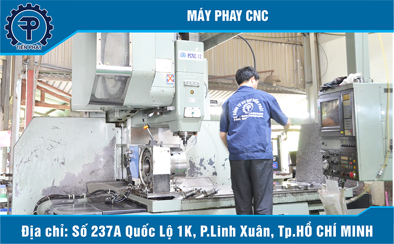 Máy Phay CNC - Công Ty Cơ Khí Tiến Phát