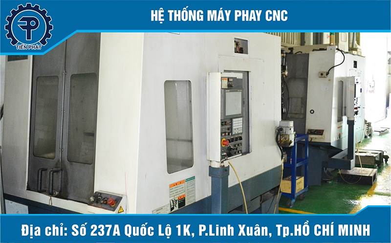 Máy Phay CNC - Công Ty Cơ Khí Tiến Phát