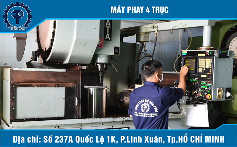 Máy phay 4 trục - Công Ty Cơ Khí Tiến Phái