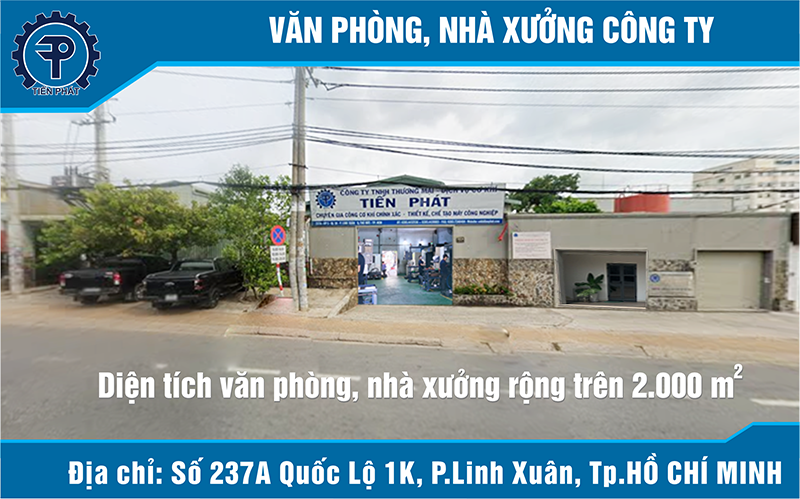Văn Phòng - Cơ Khi Tiên Phát -Thủ Đức